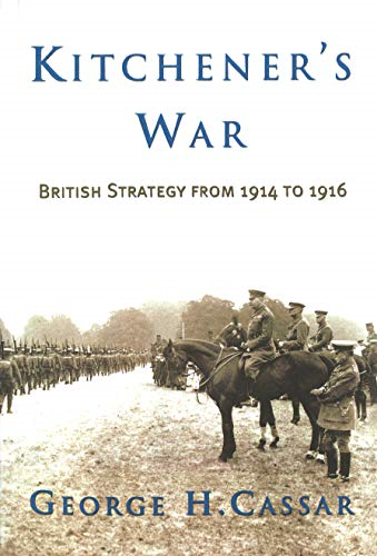 Kitchener's War: British Strategy from 1914 to 1918