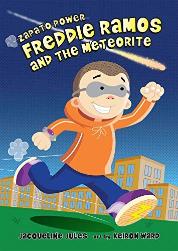 Freddie Ramos and the Meteorite (Zapato Power)