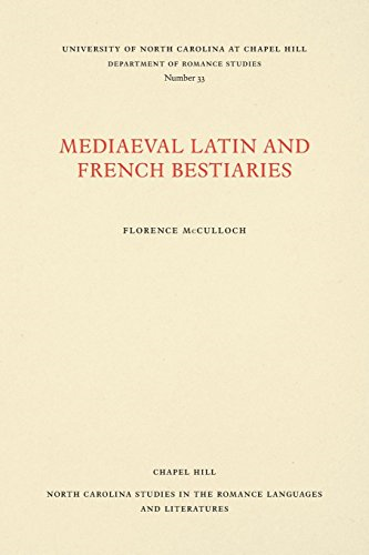 Medieval Latin and French Bestiaries (North Carolina Studies in the Romance Languages and Literatures)