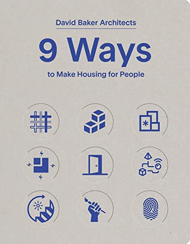 9 Ways to Make Housing  - for People