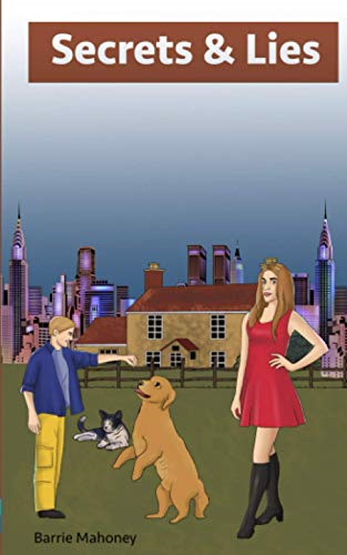 Secrets & Lies (The Prior's Hill Chronicles)