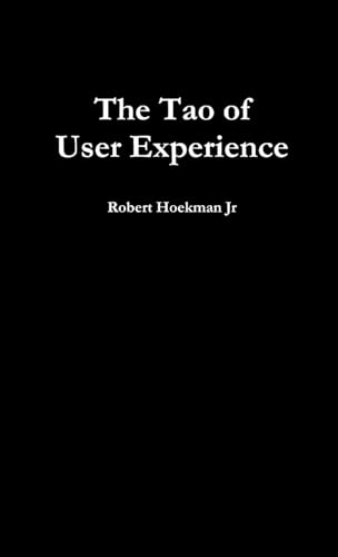 The Tao of User Experience