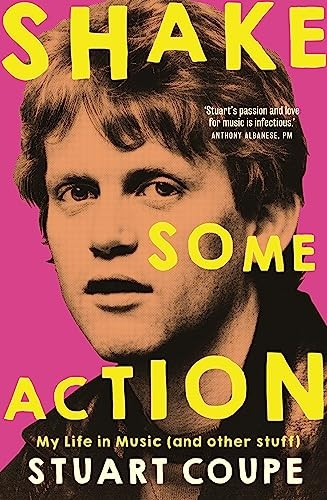 Shake Some Action : My Life in Music (And Other Stuff)