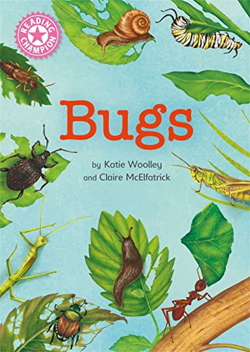 Reading Champion: Bugs: Independent Reading Non-Fiction Pink 1a (Reading Champion)