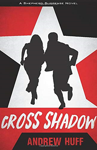 Cross Shadow (Shepherd Suspense)