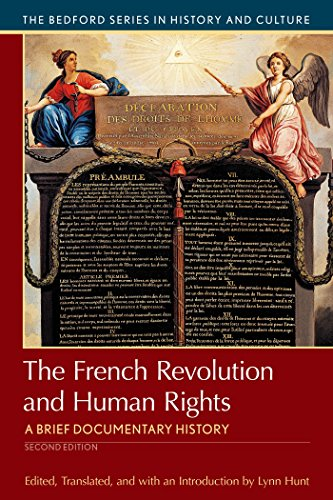 The French Revolution and Human Rights: A Brief History with Documents (Bedford Cultural Editions)