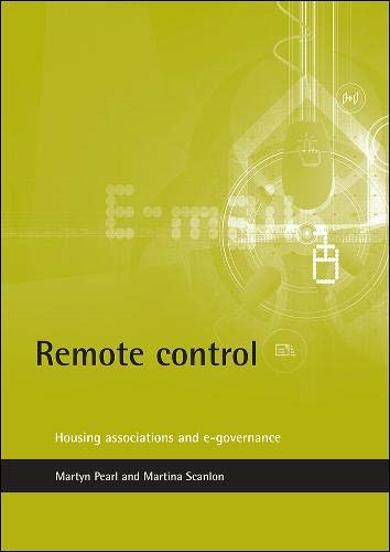 Remote Control: Housing Associations and e-Governance