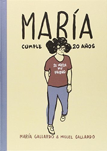 María cumple 20 años