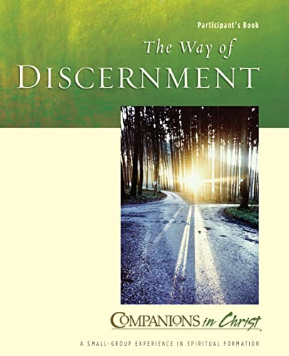 The Way of Discernment: Participant's Book (Companions in Christ)