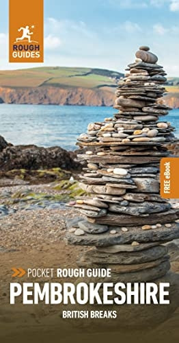Pocket Rough Guide British Breaks Pembrokeshire (Travel Guide with Free eBook) (Pocket Rough Guides British Breaks)