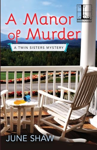 A Manor of Murder (A Twin Sisters Mystery)