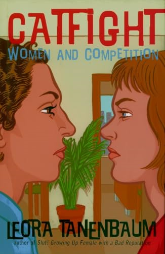 Catfight: Women and Competion