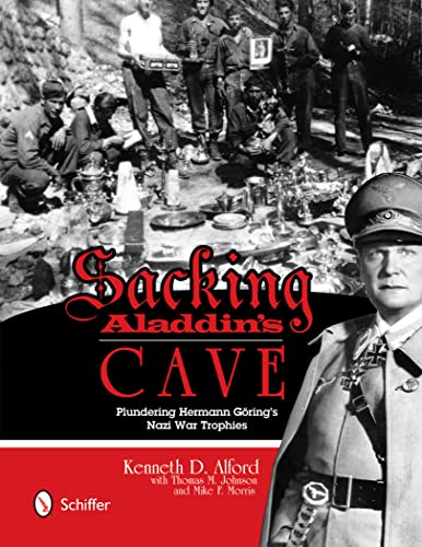 Sacking Aladdin's Cave: Plundering Goring's Nazi War Trophies