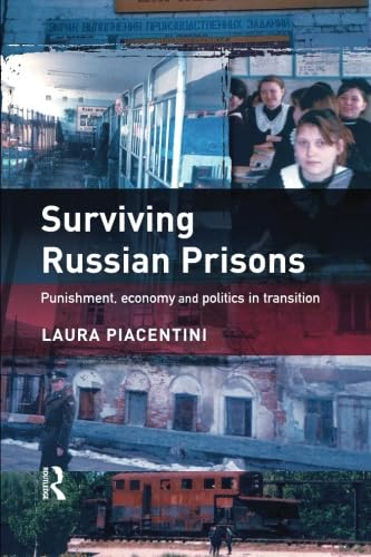 Surviving Russian Prisons