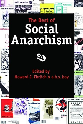 The Best of Social Anarchism