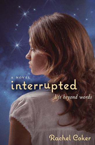 Interrupted: A Life Beyond Words