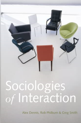 Sociologies of Interaction