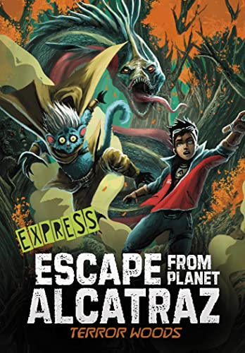 Terror Woods - Express Edition (Escape from Planet Alcatraz - Express Editions)