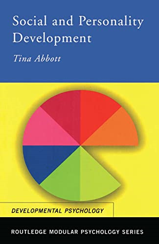 Social and Personality Development (Routledge Modular Psychology)