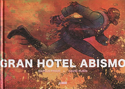 Gran Hotel Abismo. Libro Nuevo