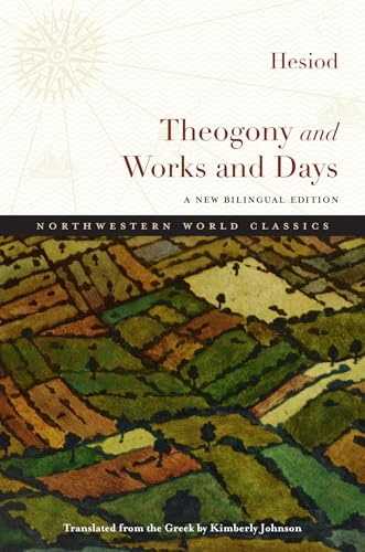 Theogony and Works and Days: A New Bilingual Edition
