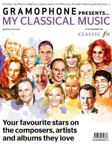 Gramophone Presents My Classical Music: In partnership with Classic FM