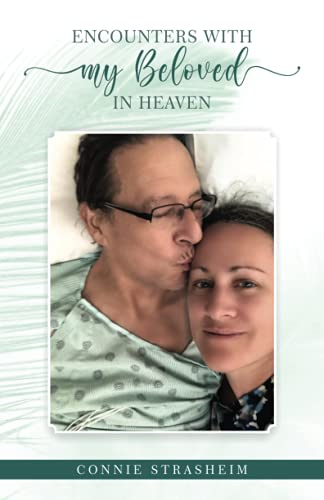 Encounters With My Beloved in Heaven