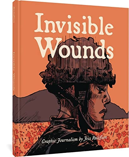 Invisible Wounds: Graphic  - Journalism