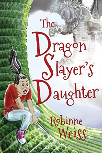 The Dragon Slayer's Daughter (Dragon Slayer)