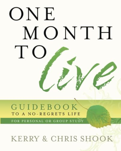 One Month to Live Guidebook: To a No-Regrets Life