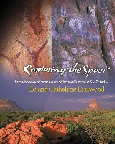 Capturing the spoor rock art of Limpopo: An exploration of the rock art of Northern most South Africa