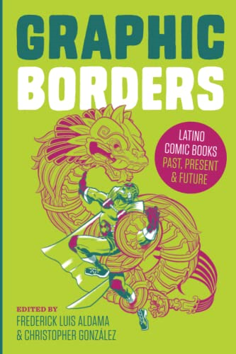 Graphic Borders (World Comics and Graphic Nonfiction Series)