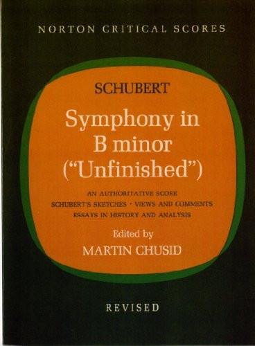 Symphony No.8 in B Minor 'Unfinished' (Revised Edition) (Norton Critical Scores)