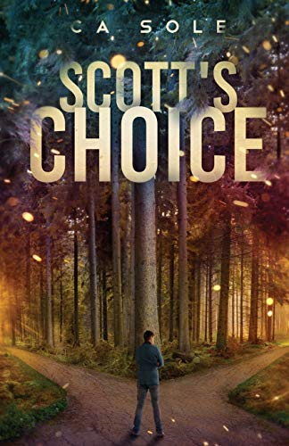 Scott's Choice: A riveting story of one man in two personas living parallel and dangerous lives. (Scott Trilogy)