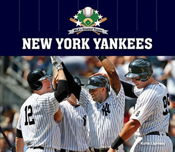New York Yankees (Mlb's Greatest Teams)
