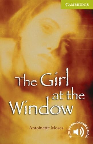The Girl at the Window: Starter/Beginner (Cambridge English Readers)