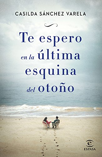 Te espero en la ltima esquina del otoño