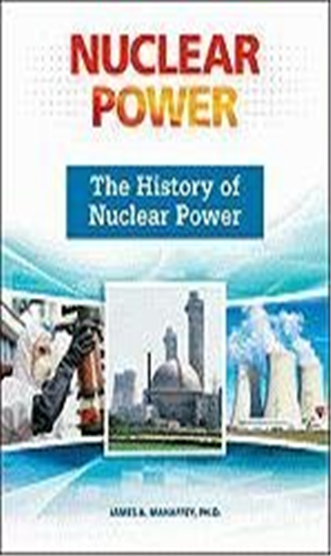 The History of Nuclear Power