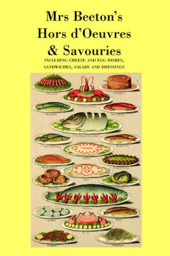 Mrs. Beeton's Hors D'Oeuvres and Savouries