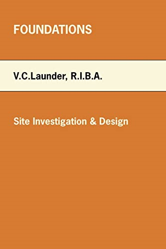 Foundations : Site Investigation and Design