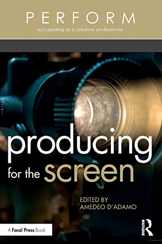 Producing for the Screen (PERFORM)