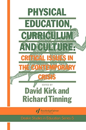 Physical Education, Curriculum and Culture