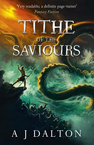 Tithe of the Saviours (Chronicles of/Cosmic Warlord 3)