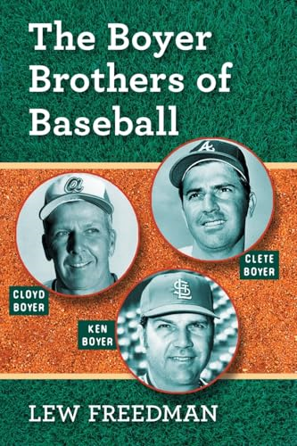 The Boyer Brothers of Baseball