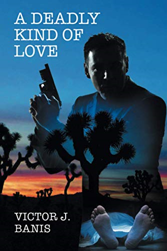 A Deadly Kind of Love Volume 1 (Tom and Stanley)