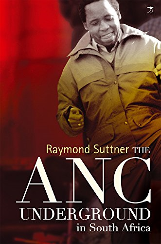 The ANC Underground in South Africa