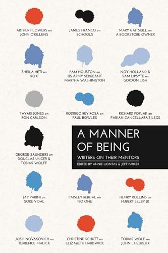 A Manner of Being: Writers on Their Mentors