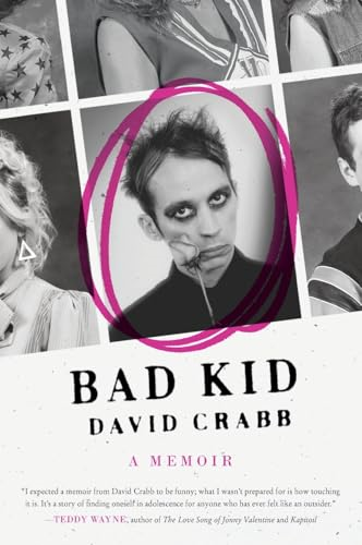 Bad Kid: A Memoir (P.S.)