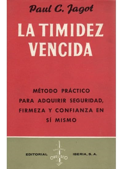 Timidez vencida, la