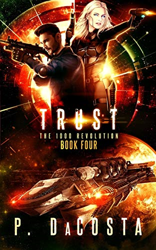 Trust (the 1000 Revolution): Trust